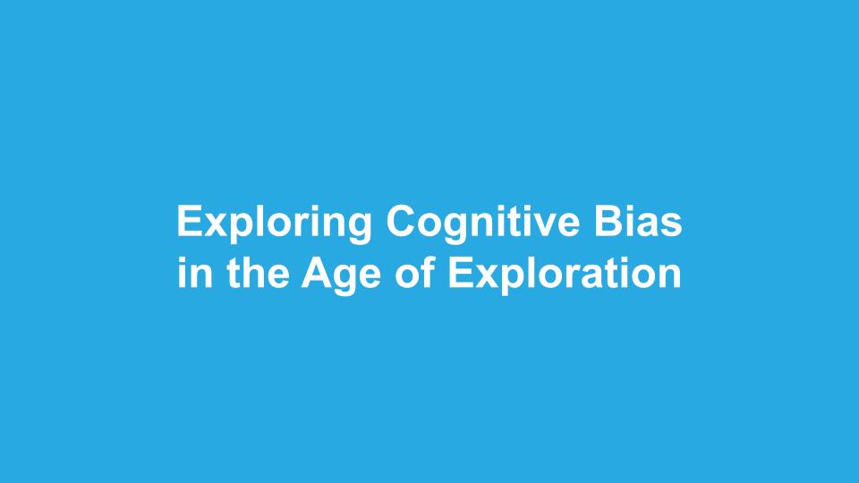 Uncovering Cognitive Biases: Exploring the Impact on New World Explorers